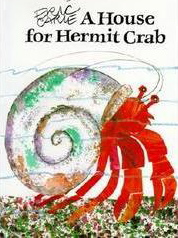 A House For Hermit Crab, By Eric Carle